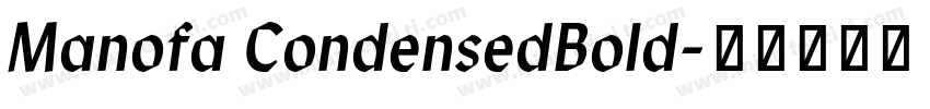 Manofa CondensedBold字体转换